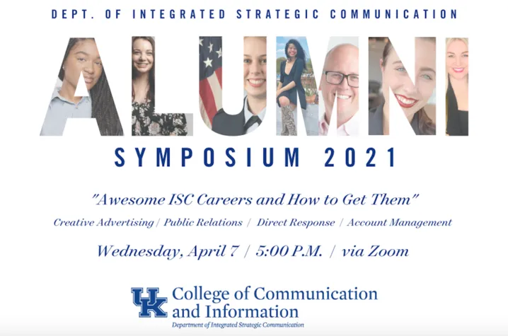  UK ISC's Alumni Symposium will begin 5 p.m. Wednesday, April 7, on Zoom.