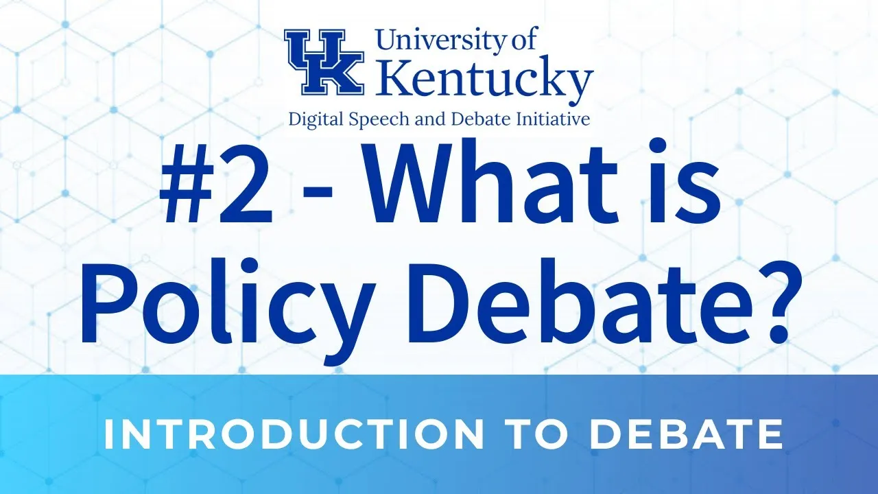 What is Policy Debate?