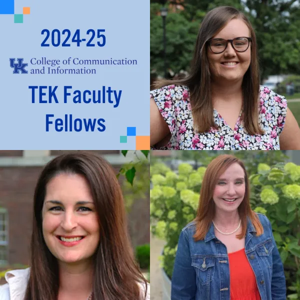 Hayley Hoffman (top right), Kimberly Parker (bottom right) and Jennifer Scarduzio (bottom left) were all named 24-25 TEK Fellows.