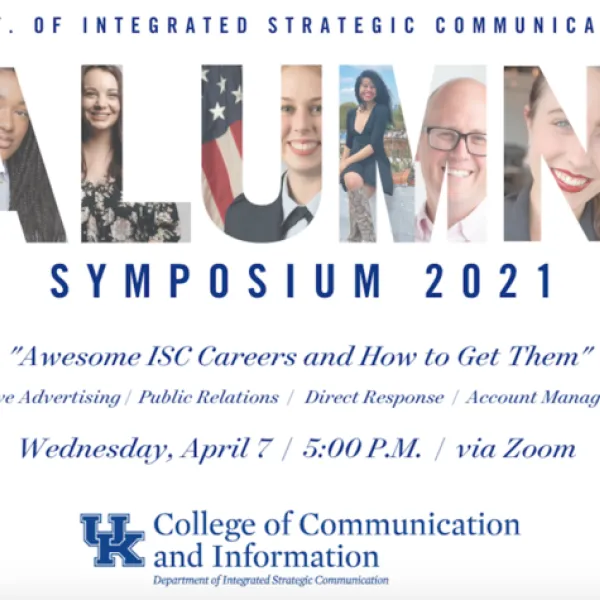  UK ISC's Alumni Symposium will begin 5 p.m. Wednesday, April 7, on Zoom.