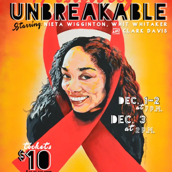 "Positively Unbreakable," by Lisa Brown, runs Dec. 1-3, at the Lyric Theatre and Cultural Arts Center.